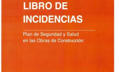 Cuando es obligatorio disponer del Libro de incidencias en seguridad y salud